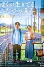 Nonton Living in Two Worlds (Boku ga Ikiteru, Futatsu no Sekai) (2024) Sub Indo HD - Rebahin-LK21