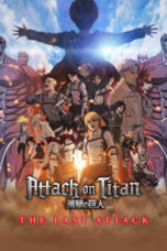 Nonton Attack on Titan: THE LAST ATTACK (2024) Sub Indo HD - Rebahin-LK21