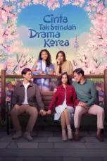 Nonton Cinta Tak Seindah Drama Korea (2024) Sub Indo HD - Rebahin-LK21