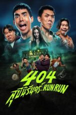 Nonton 404 Run Run (2024) Sub Indo HD - Rebahin-LK21