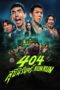 Nonton 404 Run Run (2024) Sub Indo HD - Rebahin-LK21