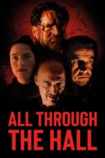 Nonton All Through the Hall (2022) Sub Indo HD - Rebahin-LK21