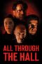 Nonton All Through the Hall (2022) Sub Indo HD - Rebahin-LK21 Nonton All Through the Hall (2022) Sub Indo HD - Rebahin-LK21