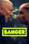 Nonton Banger (2025) Sub Indo HD - Rebahin-LK21