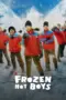 Nonton Frozen Hot Boys (2025) Sub Indo HD - Rebahin-LK21 Nonton Frozen Hot Boys (2025) Sub Indo HD - Rebahin-LK21