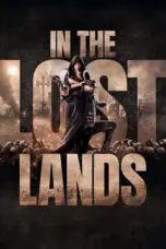 Nonton In the Lost Lands (2025) Sub Indo HD - Rebahin-LK21