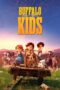 Nonton Buffalo Kids (2024) Sub Indo HD - Rebahin-LK21