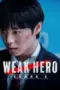 Nonton Film Weak Hero Season 2 Sub Indo
