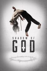 Nonton Shadow of God (2025) Sub Indo HD - Rebahin-LK21