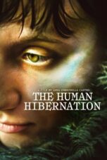 Nonton The Human Hibernation (2024) Sub Indo HD - Rebahin-LK21