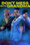 Nonton Don’t Mess with Grandma (2025) Sub Indo HD - Rebahin-LK21