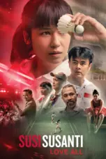 Nonton Susi Susanti: Love All (2019) Sub Indo HD - Rebahin-LK21