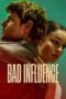 Nonton Bad Influence (2025) Sub Indo HD - Rebahin-LK21 Nonton Bad Influence (2025) Sub Indo HD - Rebahin-LK21