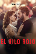 Nonton El Hilo Rojo (2025) Sub Indo HD - Rebahin-LK21