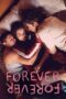 Nonton Forever-Forever (2024) Sub Indo HD - Rebahin-LK21