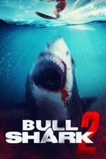 Nonton Bull Shark 2 (2025) Sub Indo HD - Rebahin-LK21