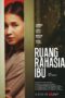 Nonton Ruang Rahasia Ibu (2025) Sub Indo HD - Rebahin-LK21