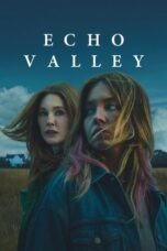 Nonton Echo Valley (2025) Sub Indo HD - Rebahin-LK21