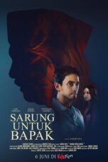 Nonton Sarung Untuk Bapak (2025) Sub Indo HD - Rebahin-LK21