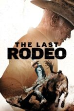 Nonton The Last Rodeo (2025) Sub Indo HD - Rebahin-LK21