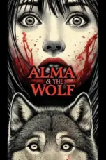 Nonton Alma & the Wolf (2025) Sub Indo HD - Rebahin-LK21