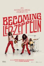 Nonton Becoming Led Zeppelin (2025) Sub Indo HD - Rebahin-LK21