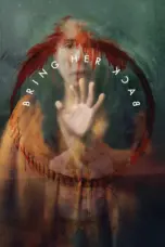 Nonton Bring Her Back (2025) Sub Indo HD - Rebahin-LK21