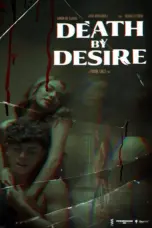 Nonton Death By Desire (2023) Sub Indo HD - Rebahin-LK21