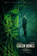 Nonton Green Bones (2024) Sub Indo HD - Rebahin-LK21
