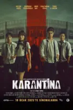 Nonton Karantina (2025) Sub Indo HD - Rebahin-LK21