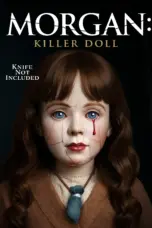 Nonton Morgan: Killer Doll (2025) Sub Indo HD - Rebahin-LK21