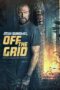Nonton Off the Grid (2025) Sub Indo HD - Rebahin-LK21