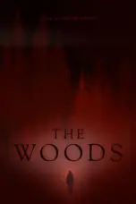 Nonton The Woods (2024) Sub Indo HD - Rebahin-LK21
