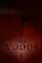 Nonton The Woods (2024) Sub Indo HD - Rebahin-LK21