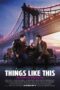 Nonton Things Like This (2025) Sub Indo HD - Rebahin-LK21
