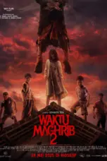 Nonton Waktu Maghrib 2 (2025) Sub Indo HD - Rebahin-LK21