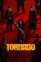 Nonton Tornado (2025) Sub Indo HD - Rebahin-LK21