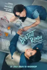 Nonton Bertaut Rindu (2025) Sub Indo HD - Rebahin-LK21