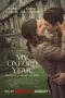 Nonton My Oxford Year (2025) Sub Indo HD - Rebahin-LK21