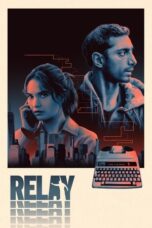 Nonton Relay (2025) Sub Indo HD - Rebahin-LK21
