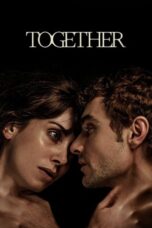 Nonton Together (2025) Sub Indo HD - Rebahin-LK21