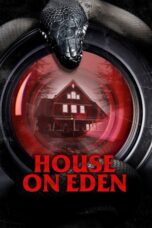Nonton House on Eden (2025) Sub Indo HD - Rebahin-LK21