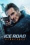 Nonton Ice Road: Vengeance (2025) Sub Indo HD - Rebahin-LK21