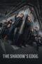 Nonton The Shadow’s Edge (2025) Sub Indo HD - Rebahin-LK21