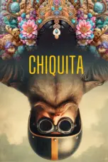 Nonton Chiquita (2025) Sub Indo HD - Rebahin-LK21