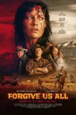 Nonton Forgive Us All (2025) Sub Indo HD - Rebahin-LK21