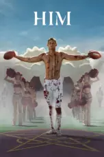 Nonton Him (2025) Sub Indo HD - Rebahin-LK21