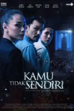 Nonton Kamu Tidak Sendiri (2022) Sub Indo HD - Rebahin-LK21