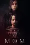 Nonton Mom (2024) Sub Indo HD - Rebahin-LK21