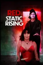 Nonton Red Static: Rising (2025) Sub Indo HD - Rebahin-LK21